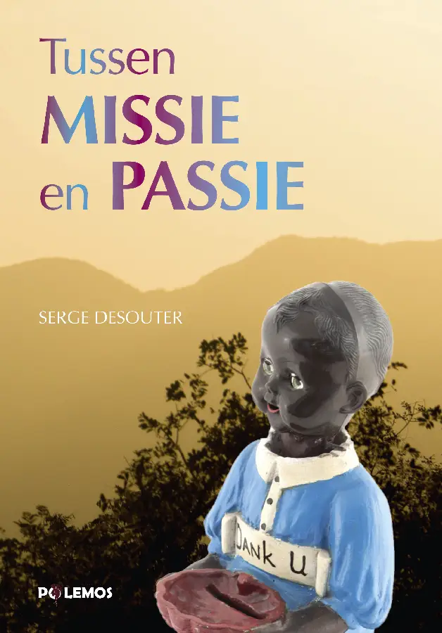 Tussen missie en passie
