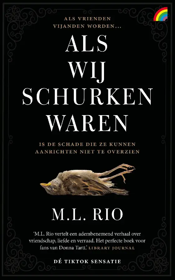 Als wij schurken waren