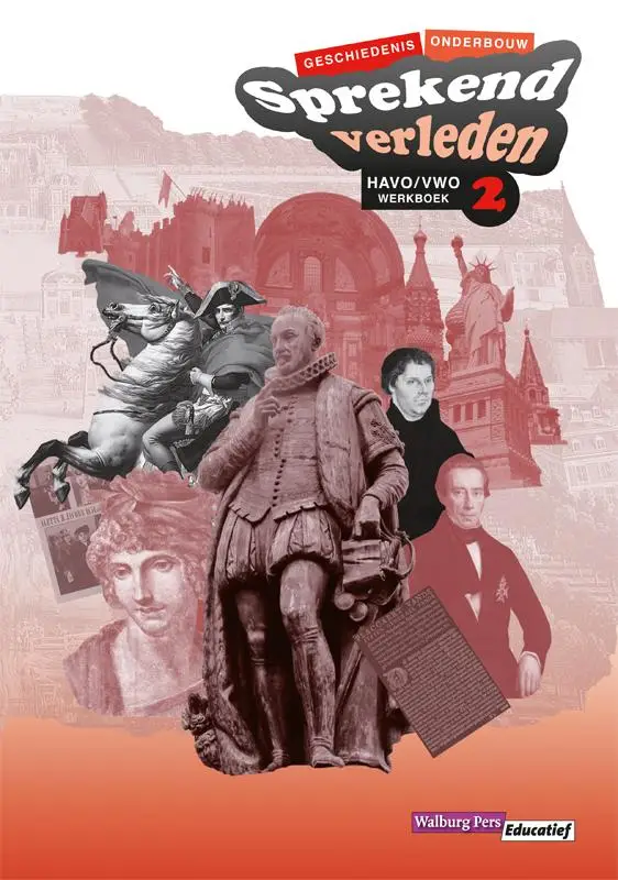 Havo/vwo 2 / Sprekend verleden / Werkboek