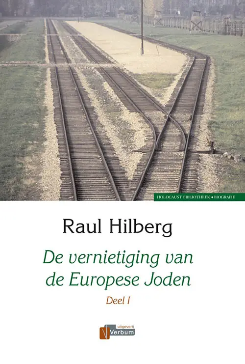 De vernietiging van de Europese Joden 1939-1945