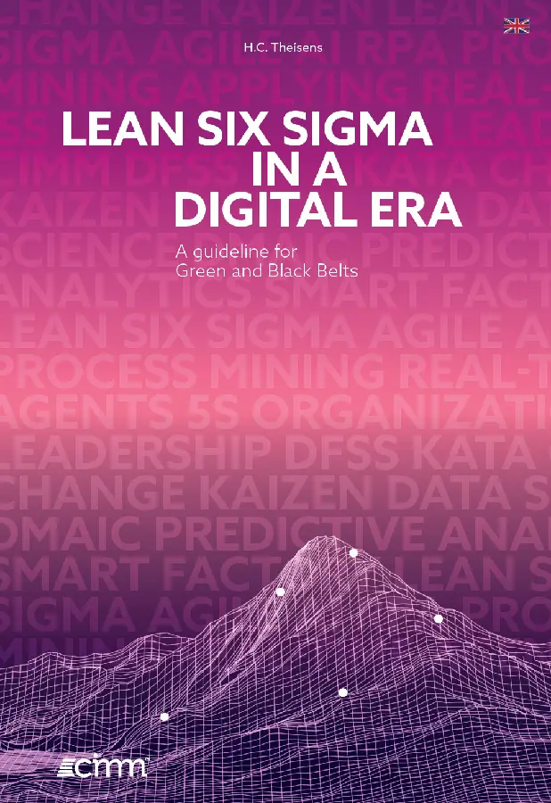 Lean Six Sigma in a Digital Era