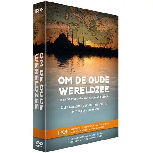 Om De Oude Wereldzee (Abraham Kuyper)