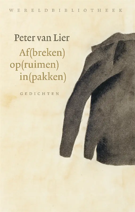 Af(breken) op(ruimen) in(pakken)
