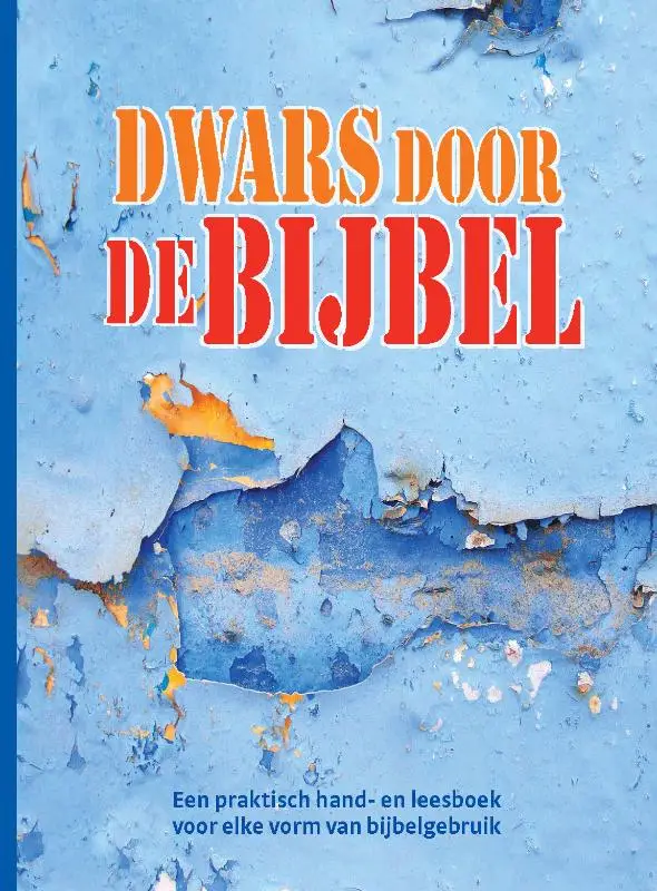 Dwars door de Bijbel