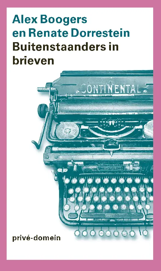 Buitenstaanders in brieven
