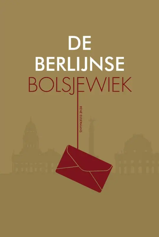 DE BERLIJNSE BOLSJEWIEK