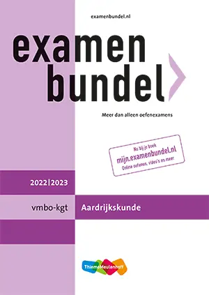 Examenbundel / vmbo-(k)gt/mavo Aardrijkskunde 2022/2023