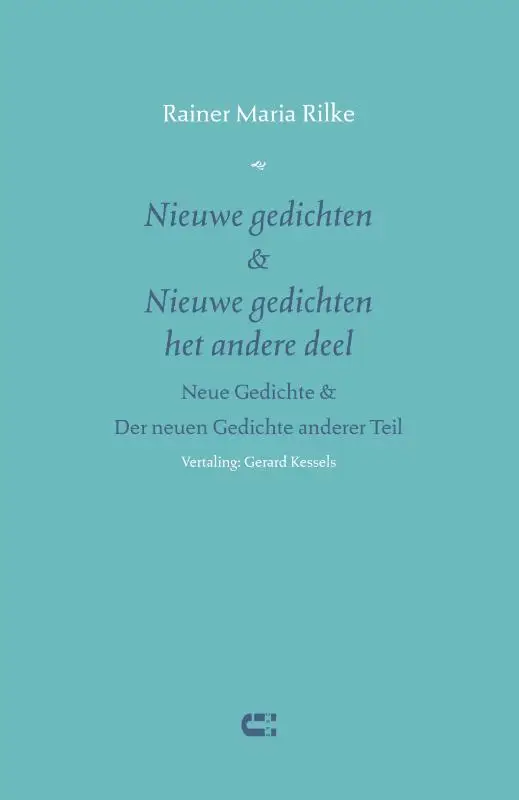 Nieuwe gedichten & Nieuwe gedichten het andere deel