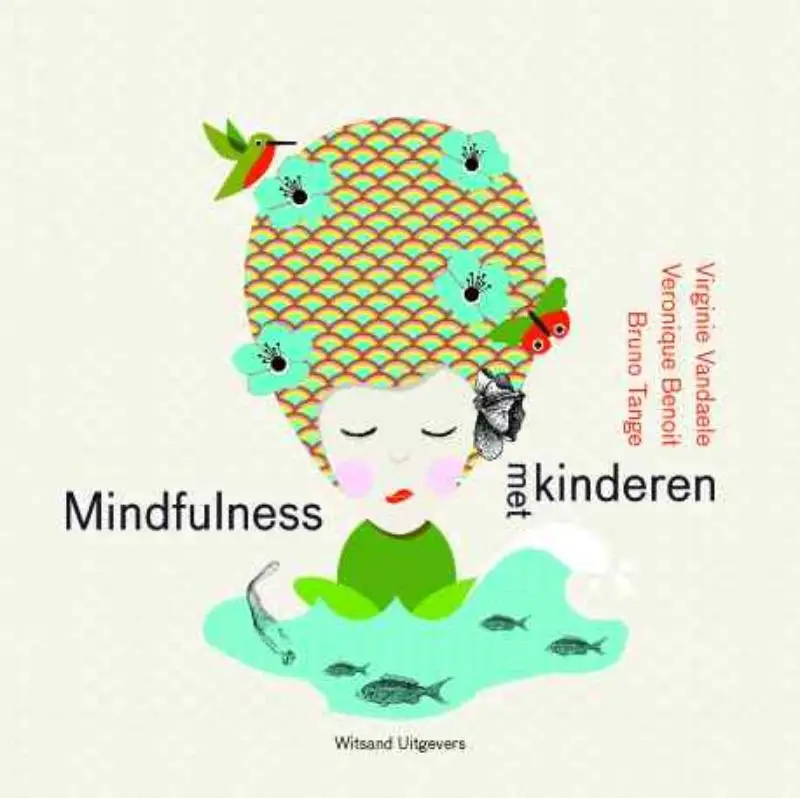 Mindfulness met kinderen + CD