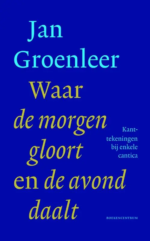 Waar de morgen gloort en de avond daalt