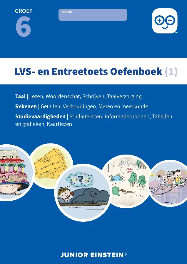LVS- en Entreetoets Oefenboek (1) / Deel 1 - Gemengde opgaven - Groep 6