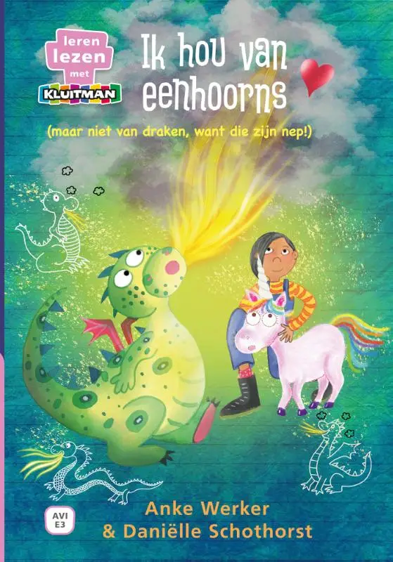 Ik hou van eenhoorns / (maar niet van draken, want die zijn nep!)