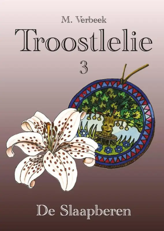 Troostlelie / Deel 3: De slaapberen 3