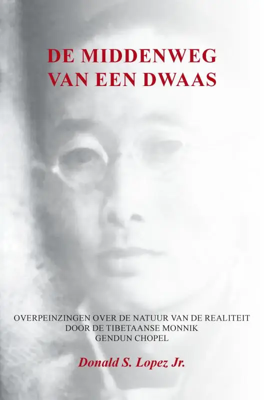 De middenweg van een dwaas