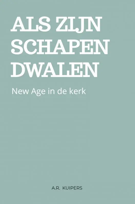 als Zijn schapen dwalen