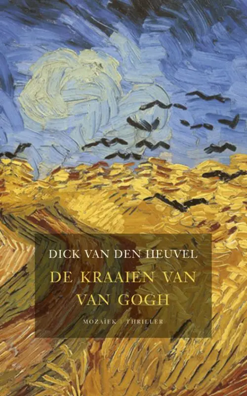 De Kraaien van Van Gogh