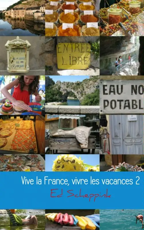 Vive la France, vivre les vacances / 2