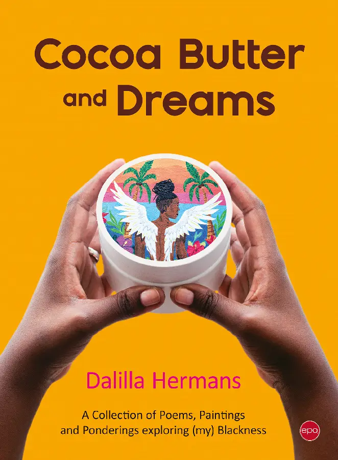 Cocoa Butter and Dreams