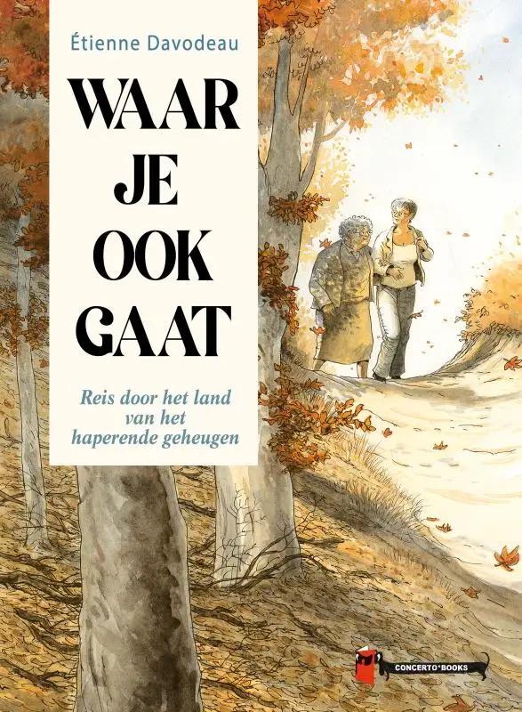 Waar je ook gaat