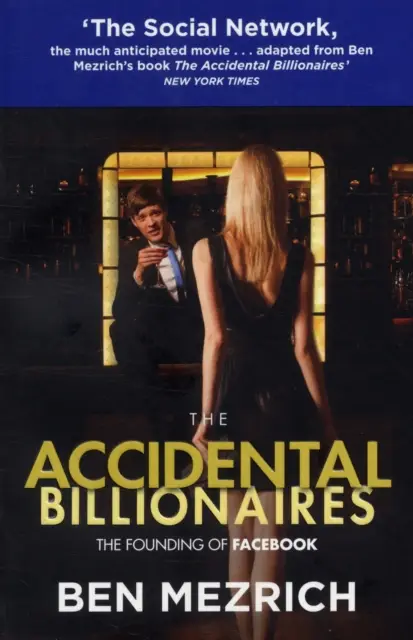 Accidental Billionaires