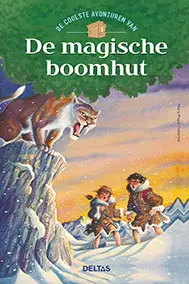 De coolste avonturen van De magische boomhut / 7-9 Jaar