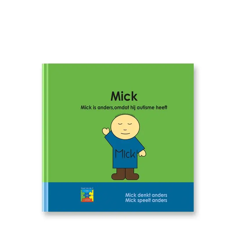Mick. Mick is anders, omdat hij autisme