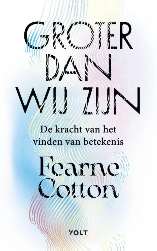 Groter dan wij zijn