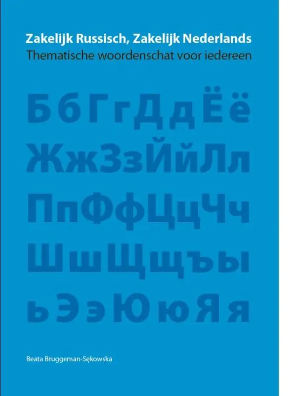 Zakelijk Russisch, Zakeli