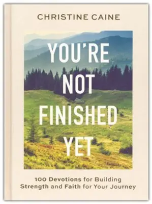 You''''re not finished yet